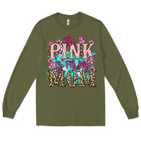 Army Green The pink is for my Mom Cancer Awareness Long Sleeve Tee - HowdyJamesFarm