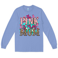 Colony Blue The pink is for my Mom Cancer Awareness Long Sleeve Tee - HowdyJamesFarm