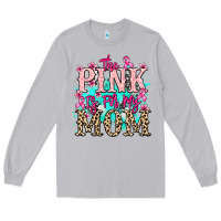 Moon Dust The pink is for my Mom Cancer Awareness Long Sleeve Tee - HowdyJamesFarm