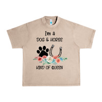 French Oak I'm A Dog & Horse Kind Of Queen Pet Lover Owner Urban Heavy Tee - Bettercallsaul