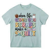 Arona when life gives you scraps make a quilt Heavy Core Tee - MaliasSmallBusiness