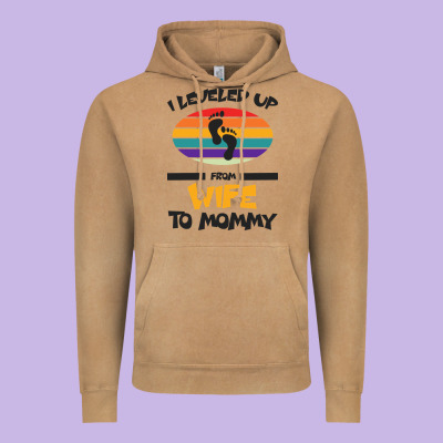 I Leveled Up From Wife To Mommy Vintage Hoodie Designed By Bettercallsaul