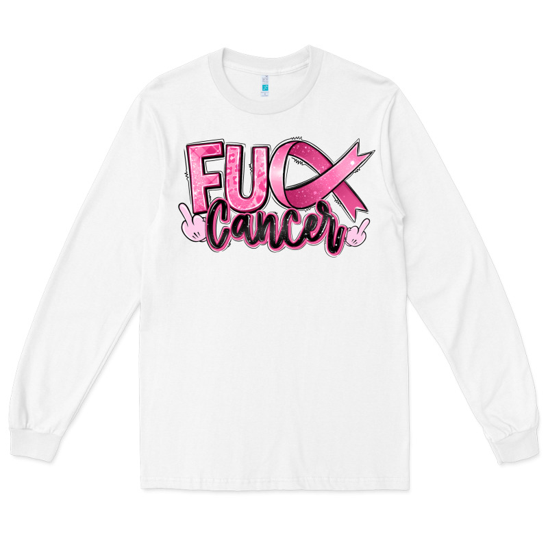 Fuck Breast Cancer Long Sleeve Tee by RanaPortraitStore | Teevron