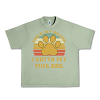 Oil Green Hold My Drink I Gotta Pet This Dog Urban Heavy Tee - Bettercallsaul