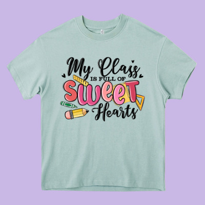 My Class Is Full Of Sweethearts Heavy Core Tee Designed By Maliassmallbusiness