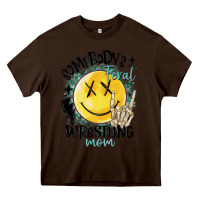Chocolate Brown somebody's feral wrestling mom Heavy Core Tee - MaliasSmallBusiness