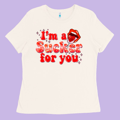Im A Sucker For You Valentines The Day Ladies Tee Designed By Nancycooperartshop