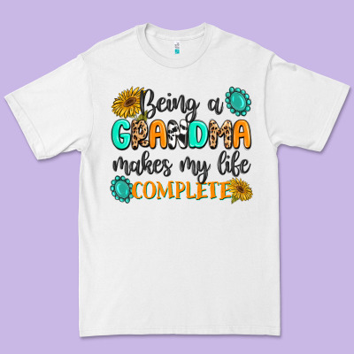 Being A Grandma Makes My Life Complete Premium Tee Designed By Maliassmallbusiness