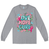 Heather Grey Love hope cure cancer Awareness Long Sleeve Tee - HowdyJamesFarm