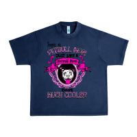 Navy I'm A Pitbull Mom Just Like A Normal Mom Urban Heavy Tee - Bettercallsaul