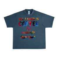 Midnight Navy All I Need Is Coffee And Mascara Urban Heavy Tee - Bettercallsaul
