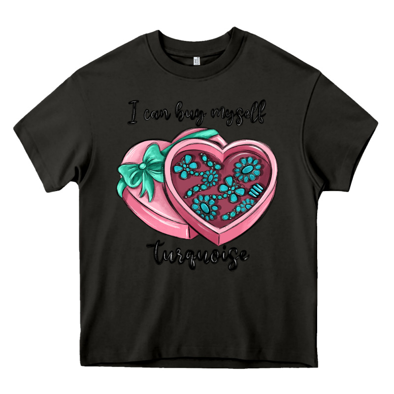 I Can Buy Myself Turquoise Heavy Core Tee by MaliasSmallBusiness | Teevron