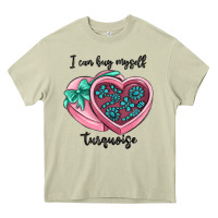 Mossy i can buy myself turquoise Heavy Core Tee - MaliasSmallBusiness