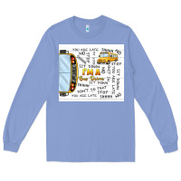 Colony Blue i'm a bus driver school bus Long Sleeve Tee - TumblerDesignByShophia