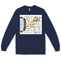 Navy i'm a bus driver school bus Long Sleeve Tee - TumblerDesignByShophia