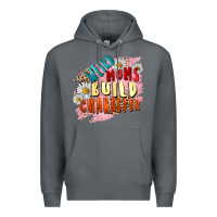 Rock Weird moms build character Mother's Day Premium Hoodie - FaDigitalArtStudio