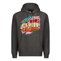 Smoke Weird moms build character Mother's Day Premium Hoodie - FaDigitalArtStudio