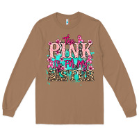 Toasted Coconut The pink is for my sister Cancer Awareness Long Sleeve Tee - HowdyJamesFarm