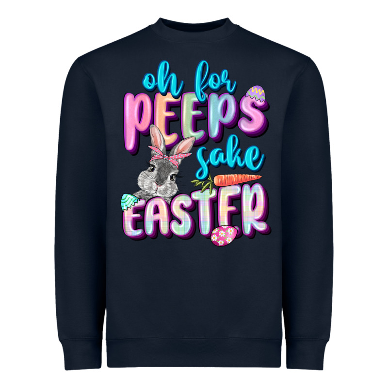Oh For Peeps Sake Easter Day Heavyweight Sweatshirt by CowGirlArtShop | Teevron