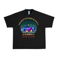Black camping The Best Outdoor Activity Is Going Back Inside Urban Heavy Tee - Bettercallsaul