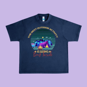 Camping The Best Outdoor Activity Is Going Back Inside Urban Heavy Tee Designed By Bettercallsaul