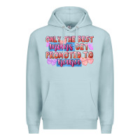 Blue Mist Only the best moms get promoted to nana Premium Hoodie - FaDigitalArtStudio