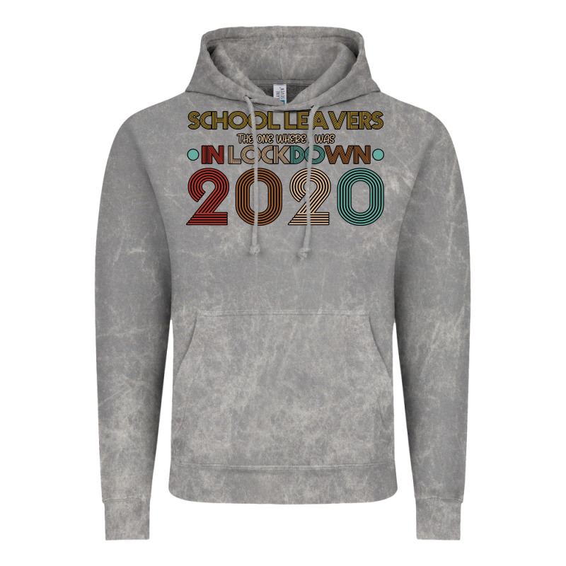 School Leavers The One Where I Was In Lockdown 2020 Vintage Hoodie by Bettercallsaul | Teevron