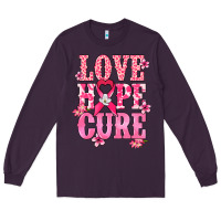 Plum Love Hope Cure Cancer Awareness Long Sleeve Tee - HowdyJamesFarm