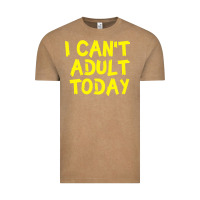 Vintage Coffee I Can t Adult Today Vintage Tee - Bettercallsaul