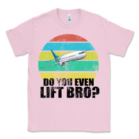 Bubblegum Pink Do You Even Lift Bro Classic Tee - Bettercallsaul