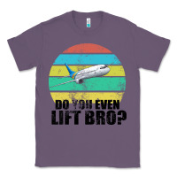 Lavender Do You Even Lift Bro Classic Tee - Bettercallsaul