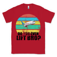 Red Do You Even Lift Bro Classic Tee - Bettercallsaul