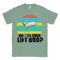 Sage Do You Even Lift Bro Classic Tee - Bettercallsaul