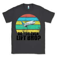 Smoke Do You Even Lift Bro Classic Tee - Bettercallsaul