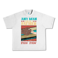 Lunar Rock Any man can be a father But it take someone special to be a Pawpaw Urban Heavy Tee - Bettercallsaul