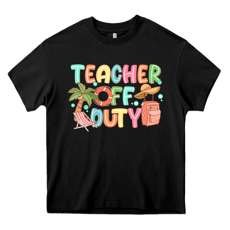 Teacher Off Duty Summer Heavy Core Tee by JahusDesignShop | Teevron