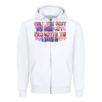 White only the best moms get promoted to nana Zipper Hoodie - FaDigitalArtStudio