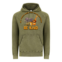 Vintage Olive In a World Where You Can Be Anything Bee Kind Vintage Hoodie - Bettercallsaul