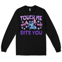 Black touch me and i will bite you Long Sleeve Tee - texasbilliewilder