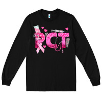 Breast Cancer Pct Patient Care Technician Long Sleeve Tee | Teevron