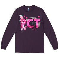 Plum breast cancer pct patient care technician Long Sleeve Tee - texasbilliewilder
