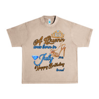 French Oak A Queen Was Born In July 24th Happy Birthday Urban Heavy Tee - Bettercallsaul
