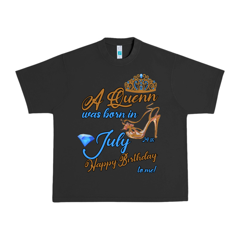 A Queen Was Born In July 24th Happy Birthday Urban Heavy Tee by Bettercallsaul | Teevron