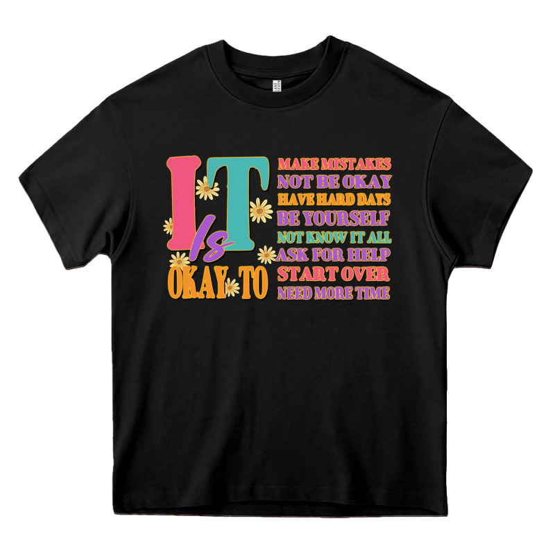 It Is Okay To Heavy Core Tee by JahusDesignShop | Teevron