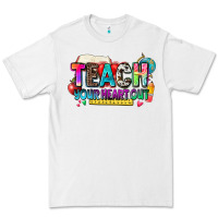 White teach your heart out Premium Tee - NancyCooperArtShop