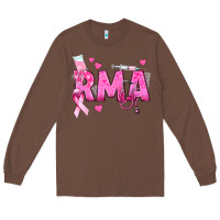 Chestnut breast cancer rma registered medical assistant Long Sleeve Tee - texasbilliewilder