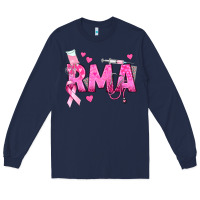Navy breast cancer rma registered medical assistant Long Sleeve Tee - texasbilliewilder