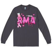 Smoke breast cancer rma registered medical assistant Long Sleeve Tee - texasbilliewilder