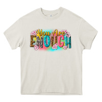 Cream you are enough Heavy Core Tee - NancyCooperArtShop