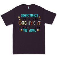 Plum sometimes i just have to let god fix it cus if i f Premium Tee - MaliasSmallBusiness